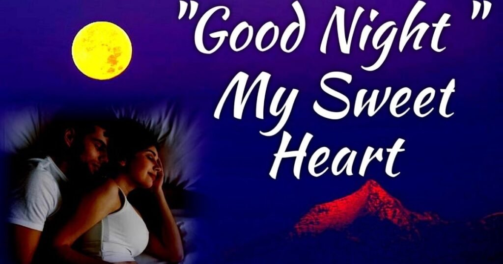 Good Night Messages for Her [Romantic & Heartfelt]