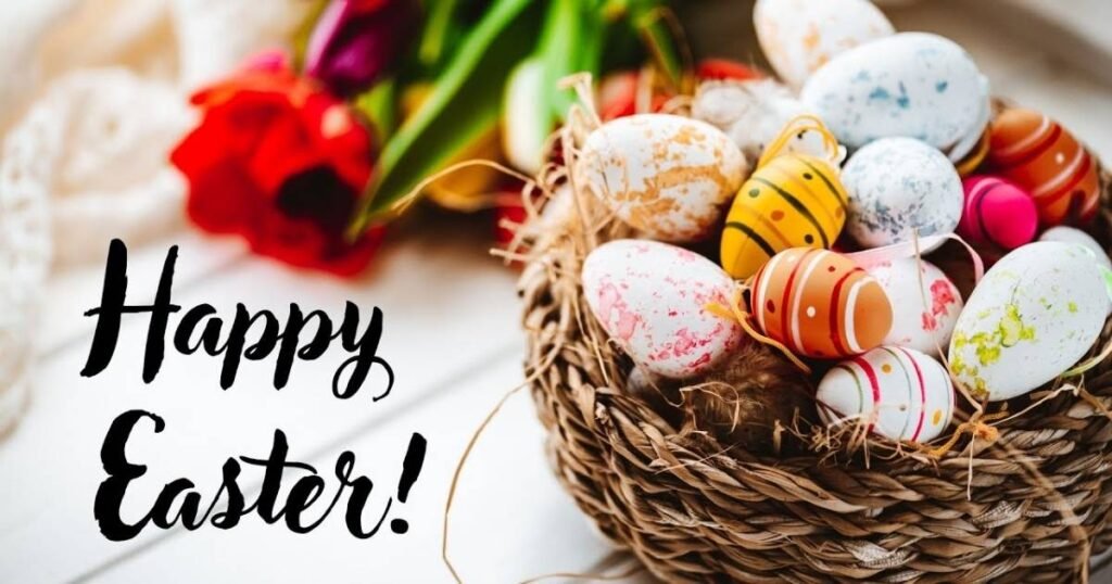 Happy Easter Wishes to Brighten Your Loved Ones’ Day