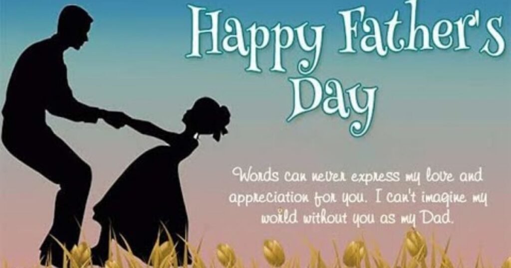 Happy Fathers Day Messages to Make Dad Feel Truly Special