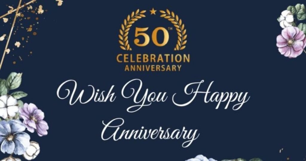 Heartfelt 50th Anniversary Wishes for a Golden Milestone