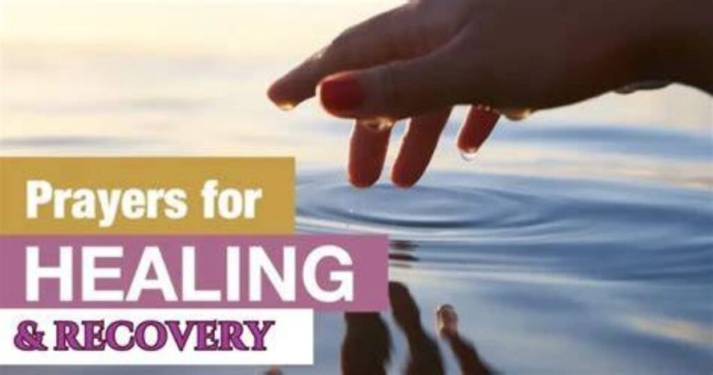 Short Prayer for Healing and Recovery for Someone You Love