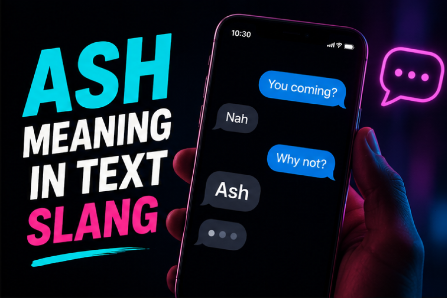 Ash Meaning Slang