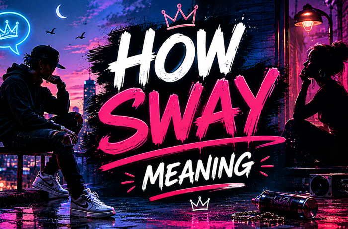 How Sway Meaning
