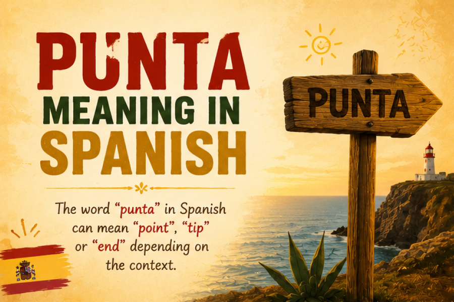 Punta Meaning In Spanish
