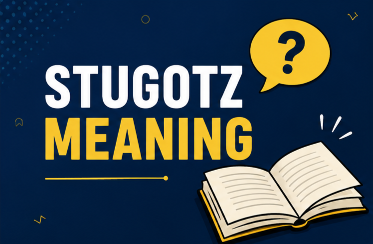 Stugotz Meaning