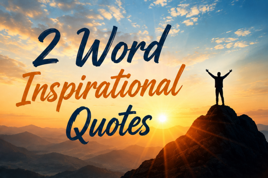 2 Word Quotes