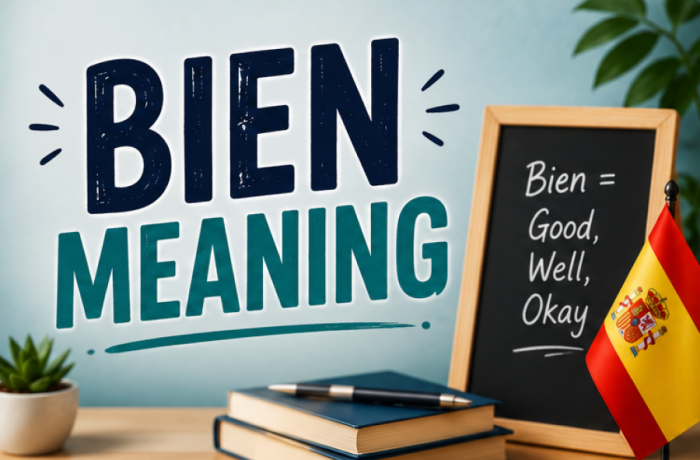 Bien Meaning