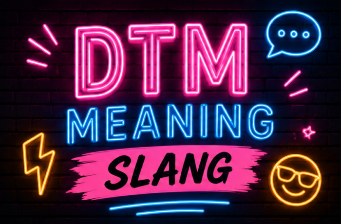 Dtm Meaning Slang