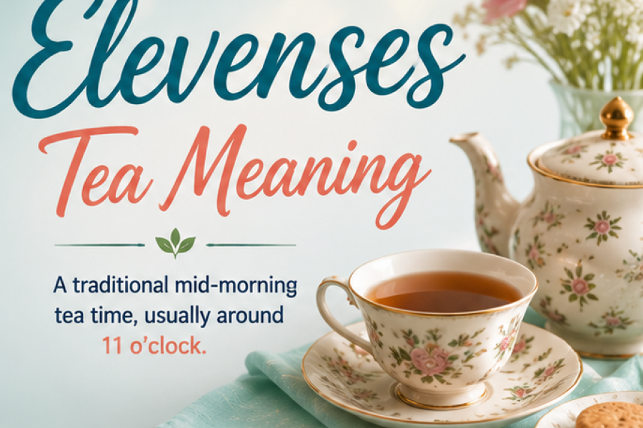 Elevenses Meaning