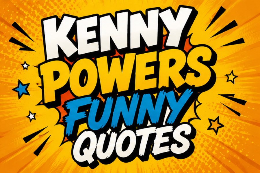 Kenny Powers Quotes