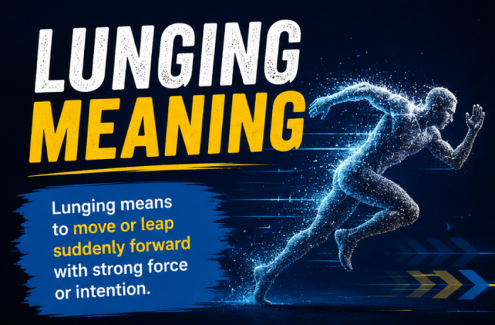 Lunging Meaning