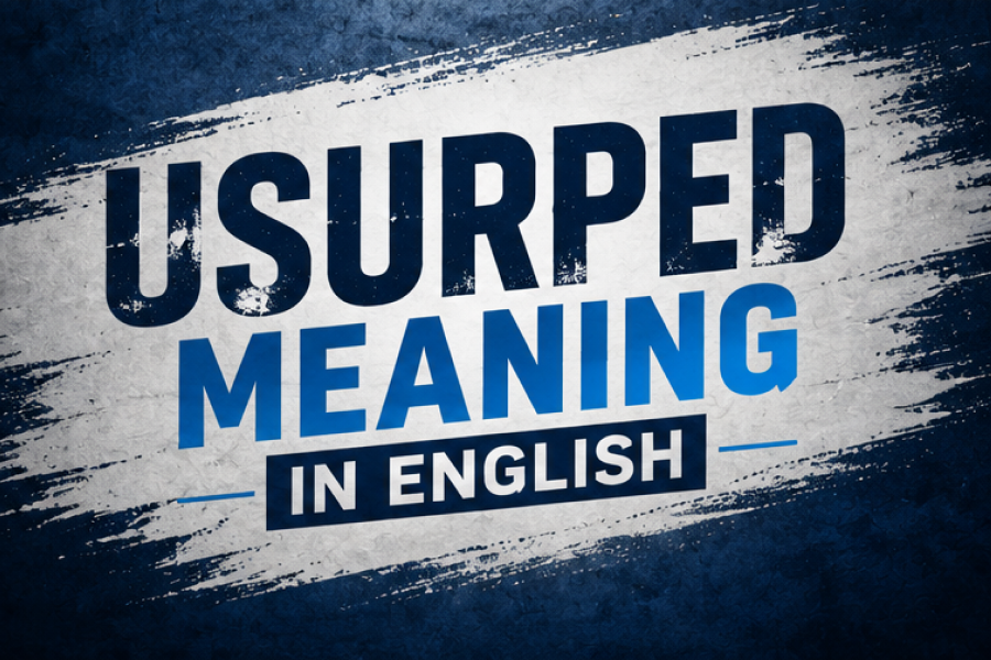 Usurped Meaning