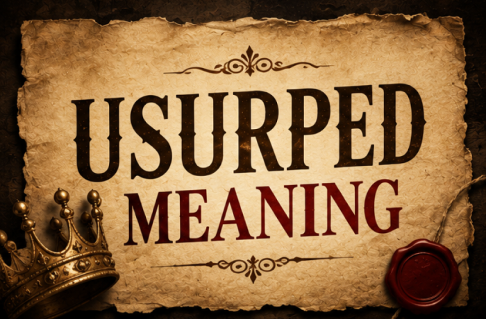 Usurped Meaning